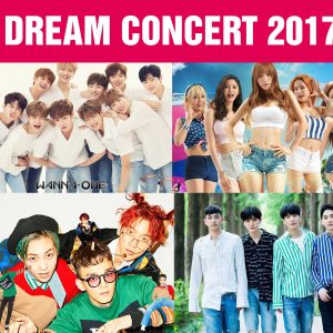 Dream Concert 2017 Lineup Artistes