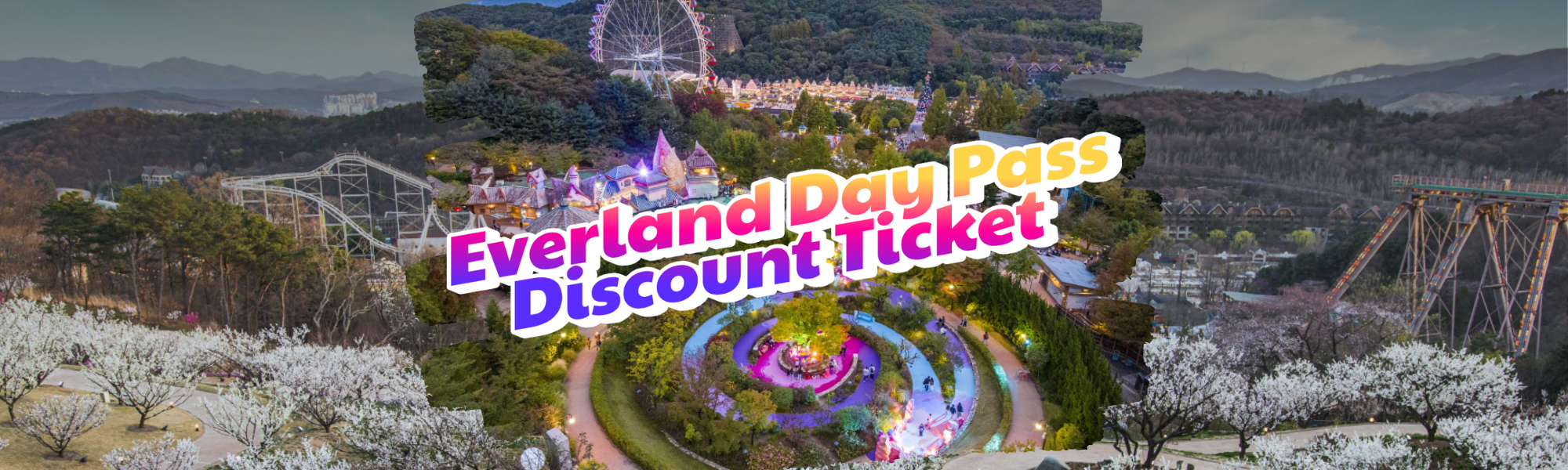 Everland Daypass – Discount Ticket 2026 | KoreaTravelEasy