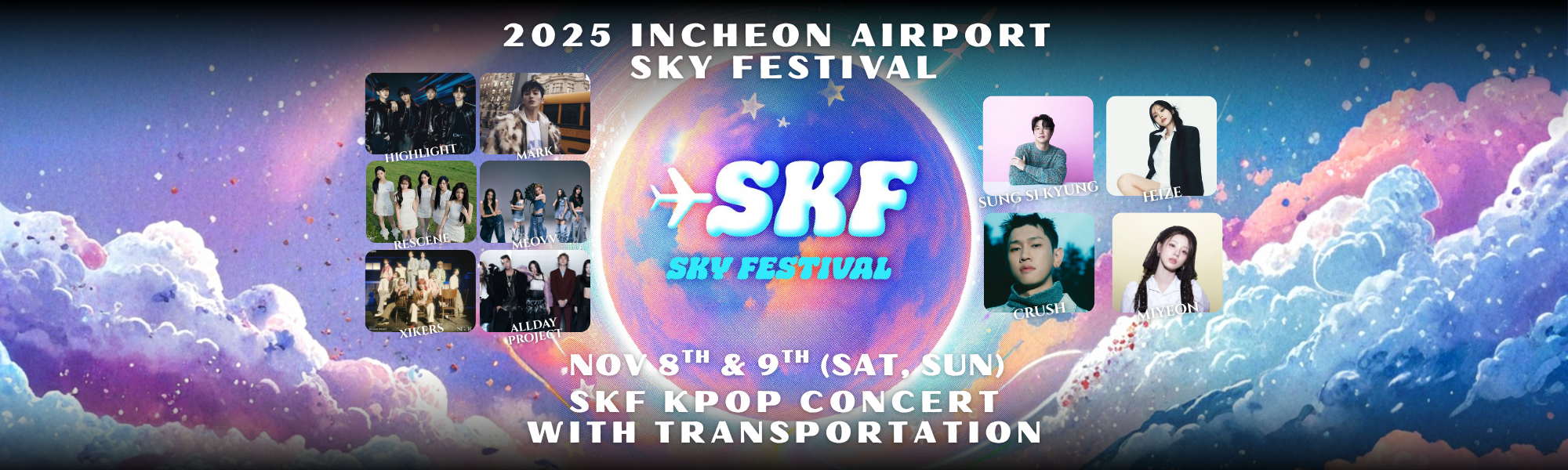 2025 Incheon Airport Sky Festival SKF KPOP Concert with Transportation (Nov 8th, 9th) | KoreaTravelEasy