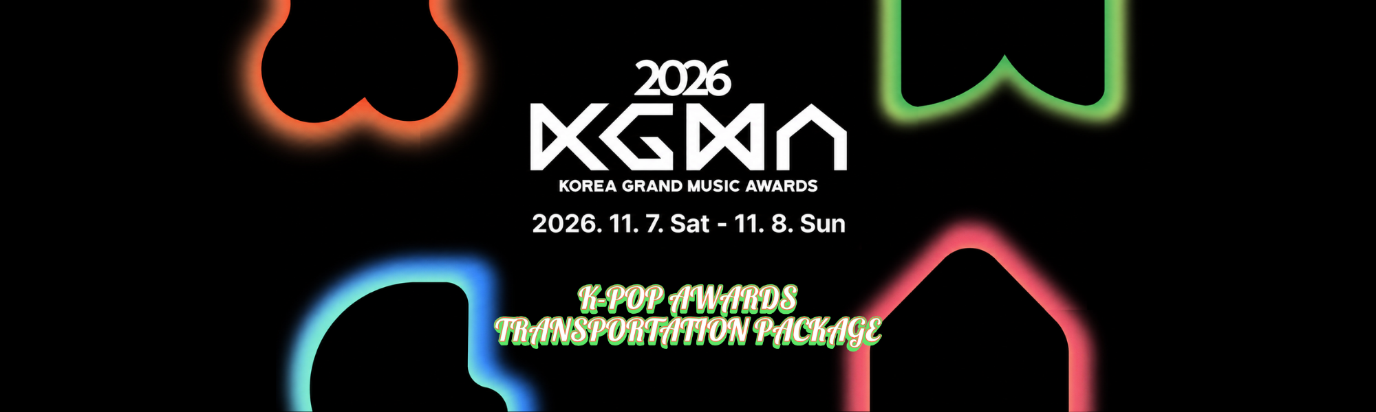 2026 KGMA Korea Grand Music Awards KPOP Concert Ticket package with Transportation (Nov 7th, 8th) | KoreaTravelEasy